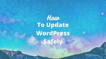 How to Update WordPress Safely? Easy Guide